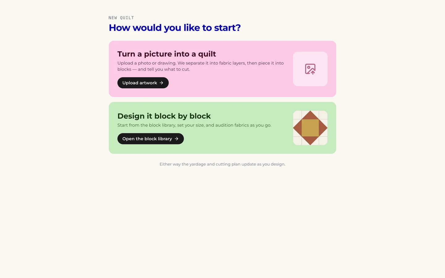 The quilt designer's opening screen offering two routes: turn a picture into a quilt, or design it block by block